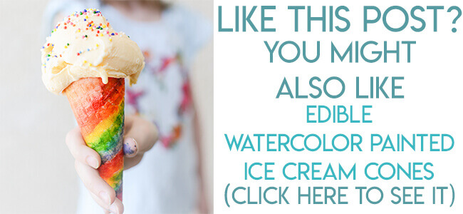 Navigational image leading reader to watercolor painted rainbow ice cream cone tutorial.