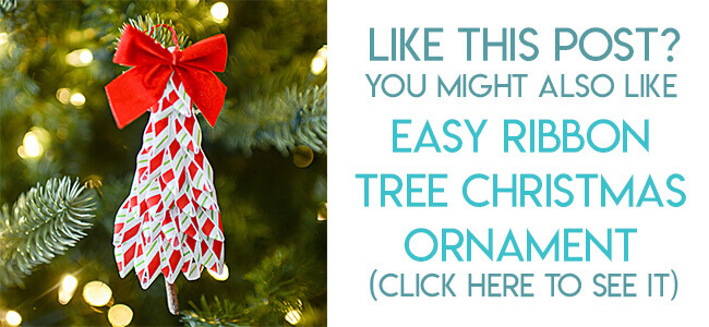 Navigational image leading reader to ribbon tree Christmas ornament tutorial.