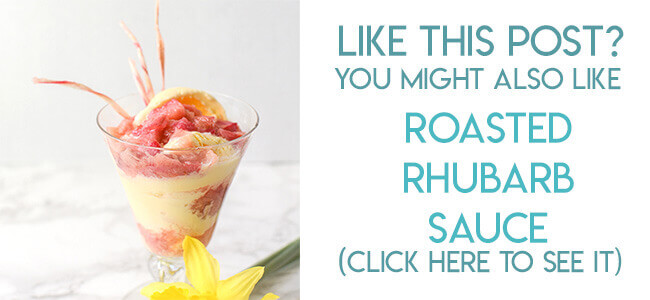 Navigational image leading reader to roasted rhubarb sauce recipe.