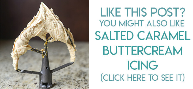 Navigational image leading reader to salted caramel American buttercream frosting recipe.