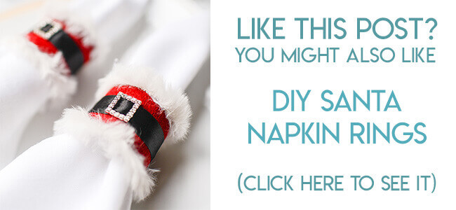 Navigational image leading reader to tutorial for DIY Santa napkin rings made with toilet paper tubes.
