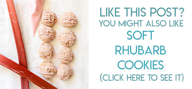 Navigational image leading reader to soft rhubarb cookies recipe.