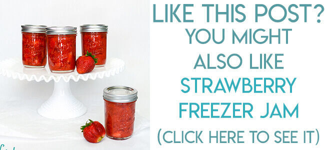 Navigational image leading readers to no cook strawberry freezer jam tutorial and recipe