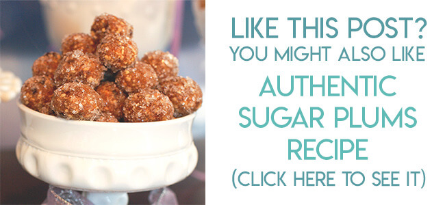 Navigational link leading reader to sugar plums recipe.