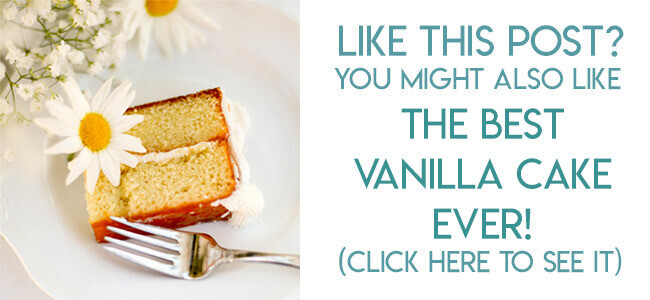 Navigational image leading reader to the BEST from scratch vanilla butter cake recipe.
