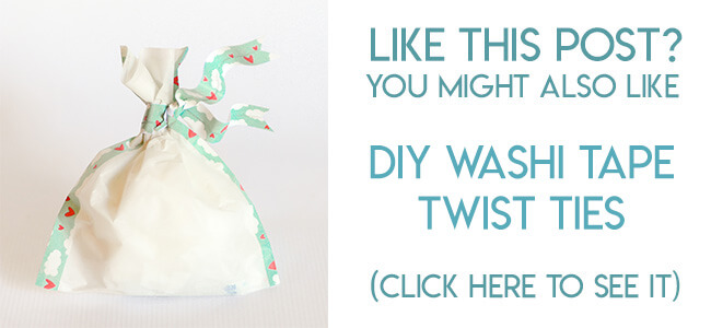 navigational image leading reader to DIY washi tape twist ties tutorial.