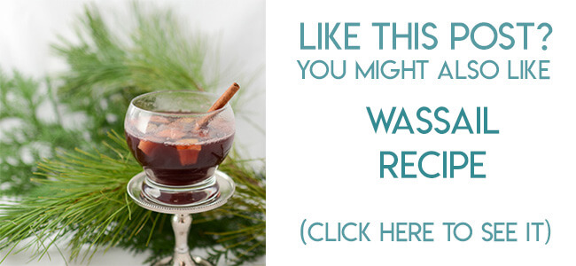 Navigational link leading reader to Christmas wassail recipe.
