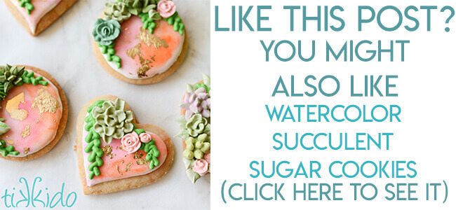 navigational image leading reader to Watercolor succulent sugar cookie decorating tutorial.
