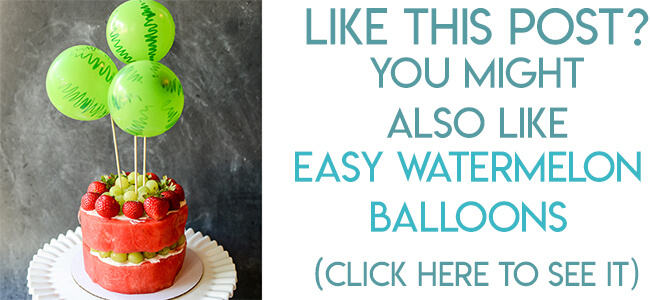 Navigational image leading reader to watermelon balloons cake topper tutorial.