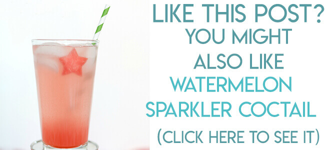 Navigational image leading reader to watermelon sparkler recipe.