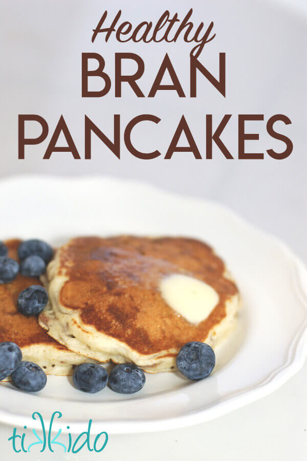 Healthy, fiber filled all bran pancakes recipe