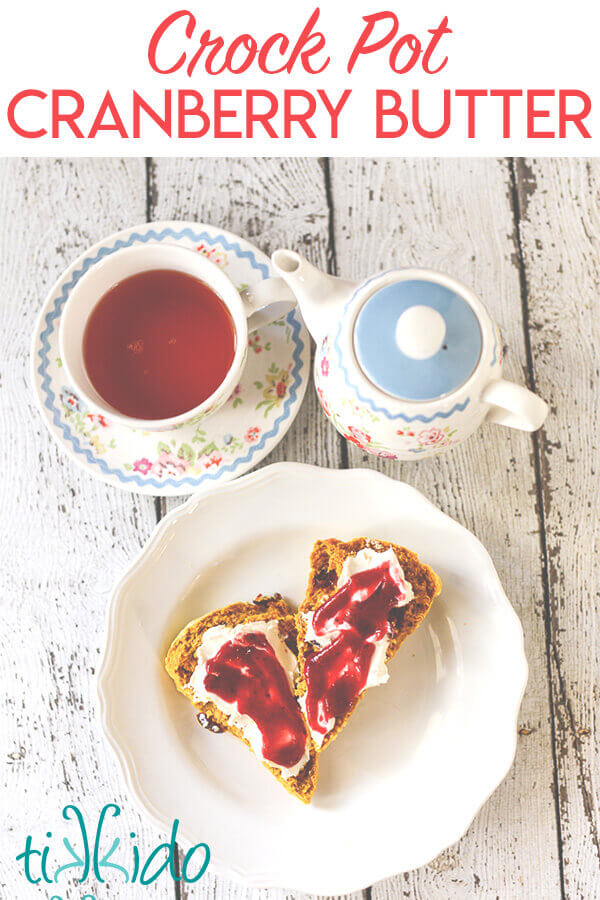 Recipe for homemade cranberry butter made in a crock pot.