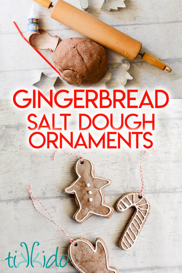 Gingerbread Salt Dough Recipe and Christmas Ornament Tutorial ...