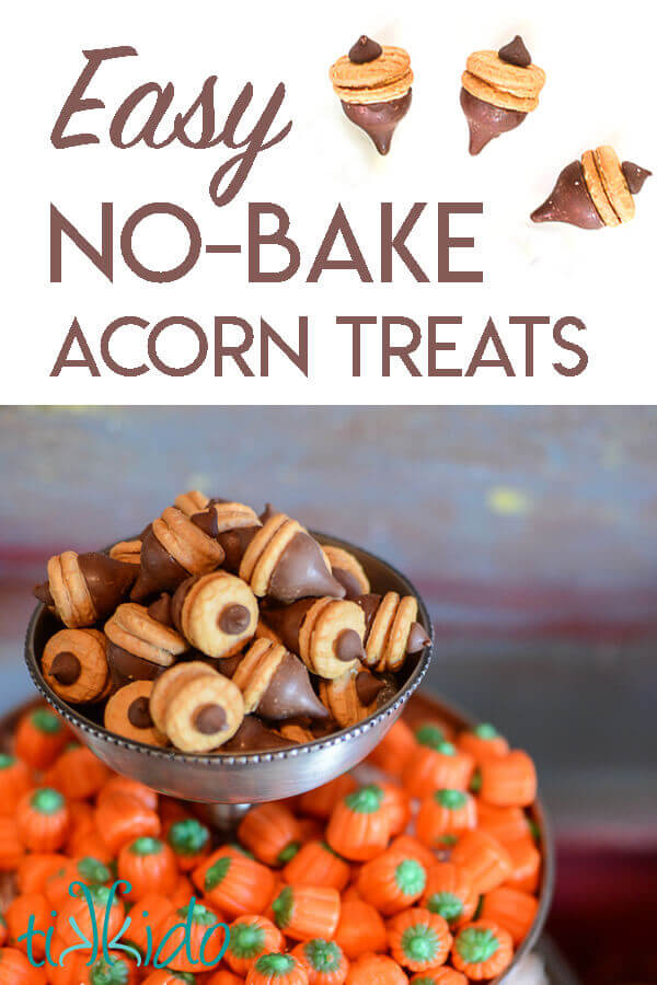 Easy chocolate acorn treats for fall