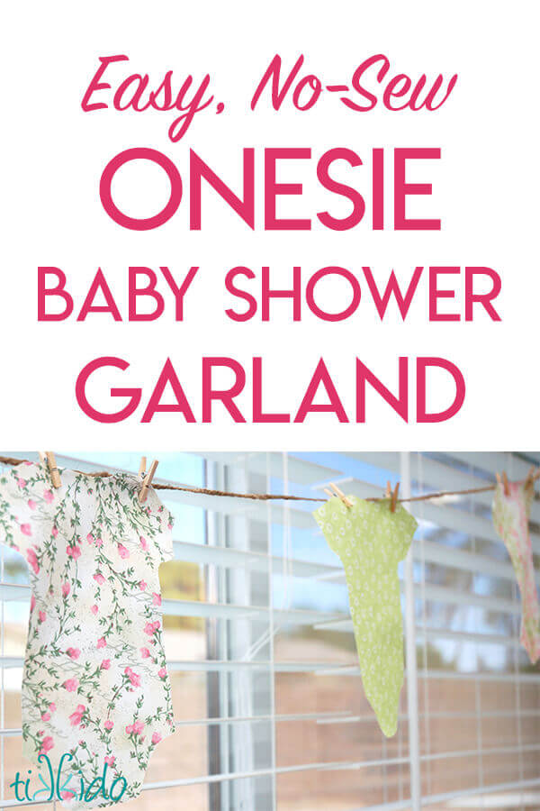 Tutorial for how to make an easy, no sew onesie baby shower garland