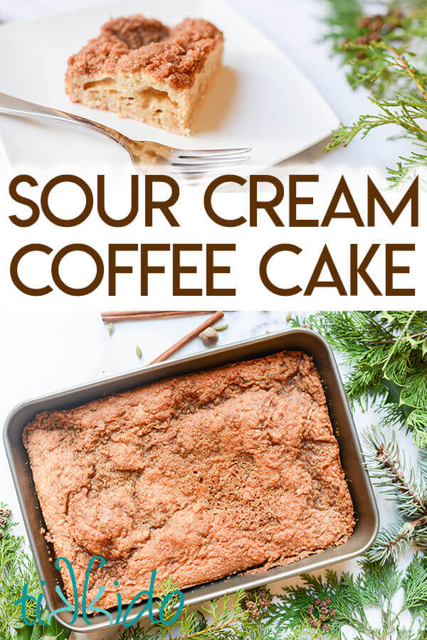 Collage of sour cream coffee cake images optimized for Pinterest.