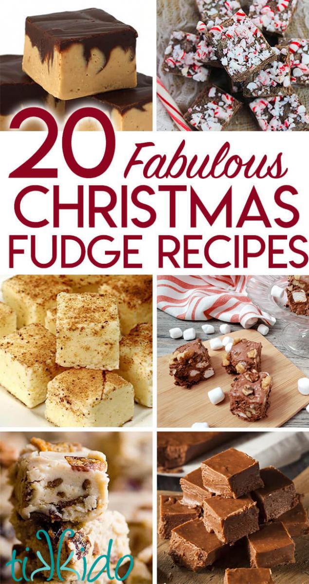 Collage of Christmas Fudge Recipe images with text overlay reading "20 Fabulous Christmas Fudge Recipes."