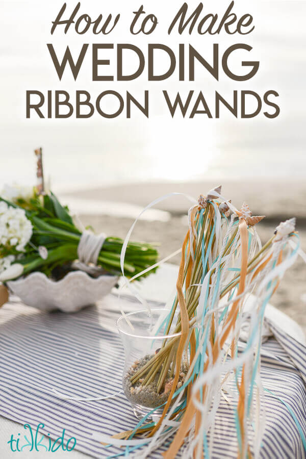 How to Make a Wedding Ribbon Wand