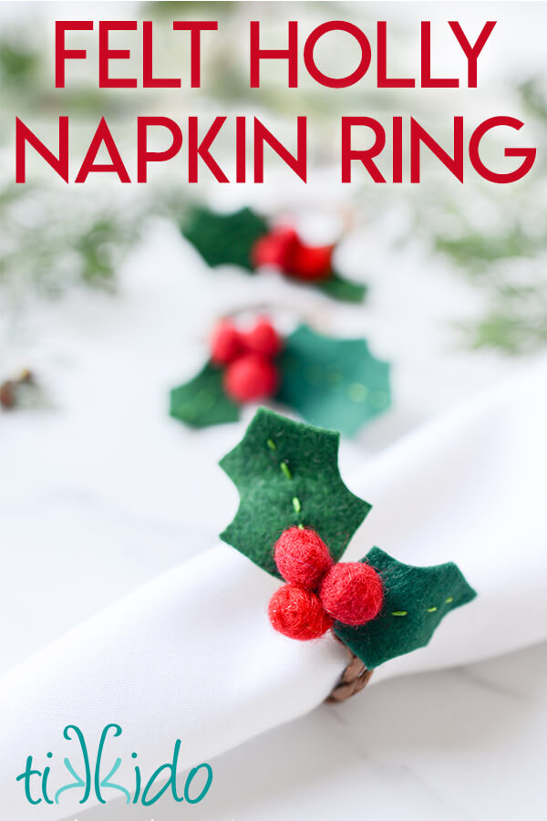 Felt Holly Christmas Napkin Rings Tikkido