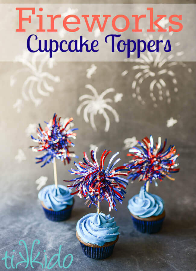 Easy, fast, red, white, and blue fireworks cupcake toppers for 4th of July cupcakes.
