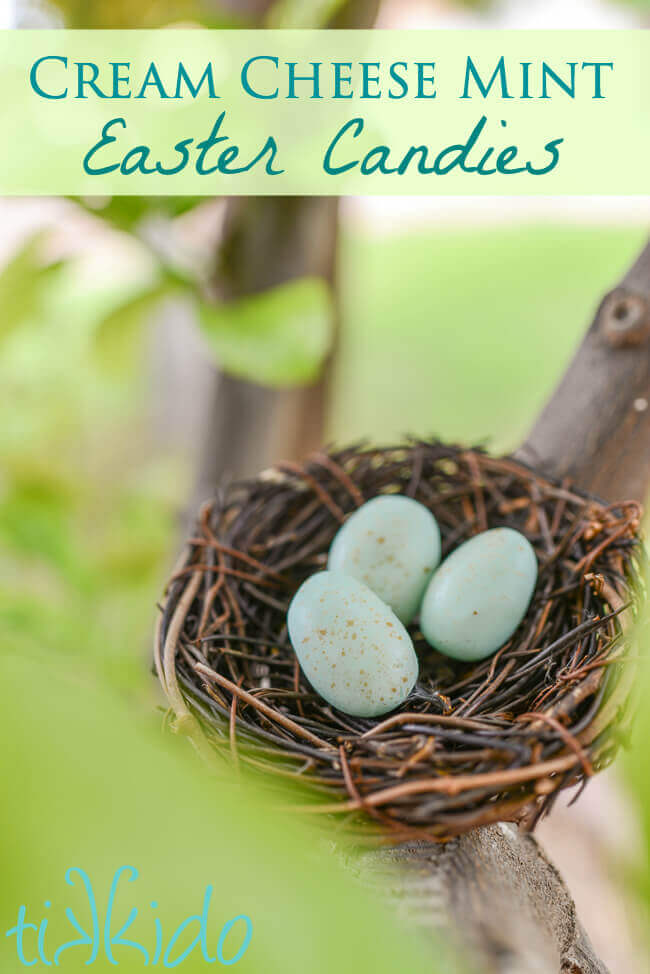 Cream cheese mints made to look like tiny birds' eggs for Easter and spring.