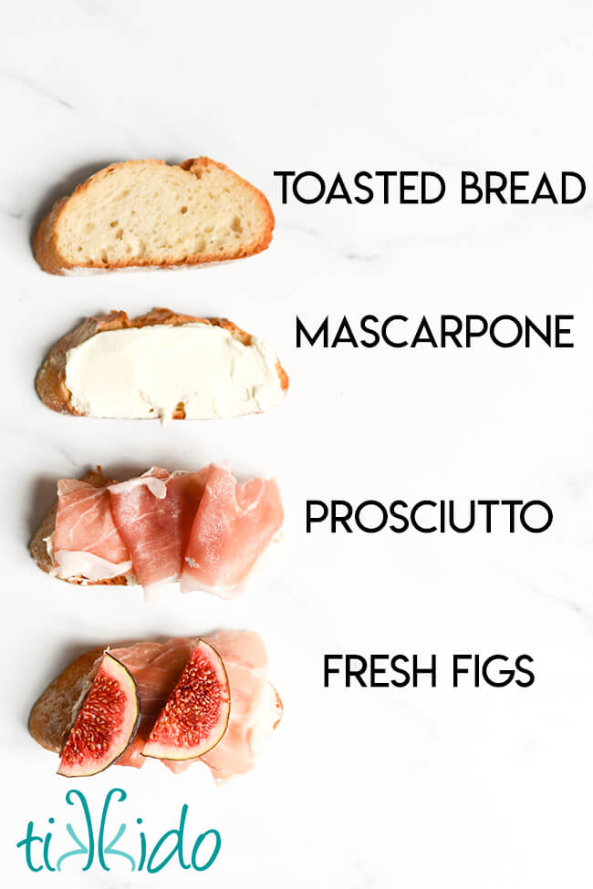 A labeled photo of ingredients for Fig, Prosciutto, and Mascarpone Crostini showing the order for layering the ingredients.