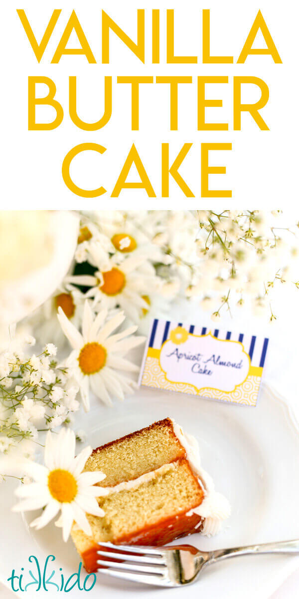 Slice of Vanilla Butter Cake on a white plate with text overlay reading "Vanilla Butter Cake."