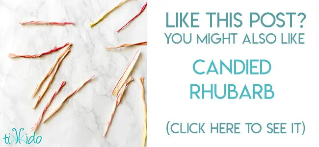 Navigational image leading reader to candied rhubarb recipe.